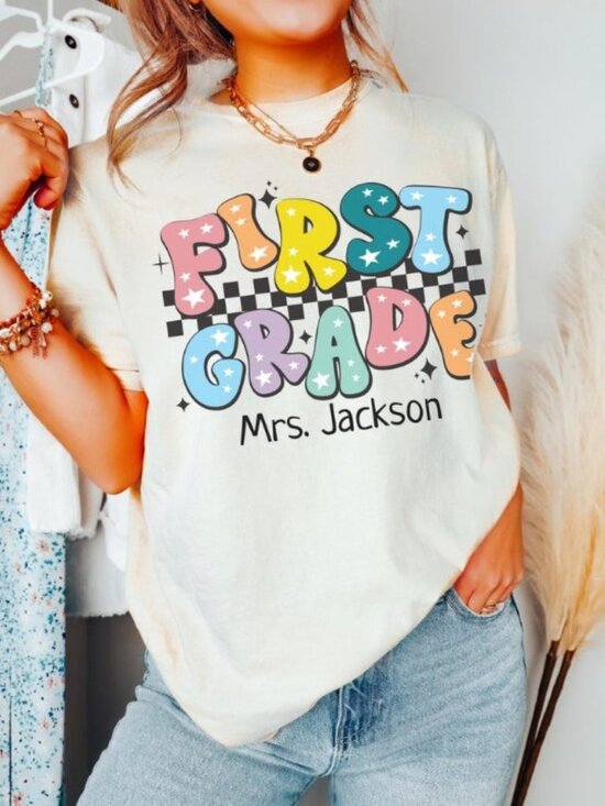 Other - First Grade Shirt, Teacher Tee